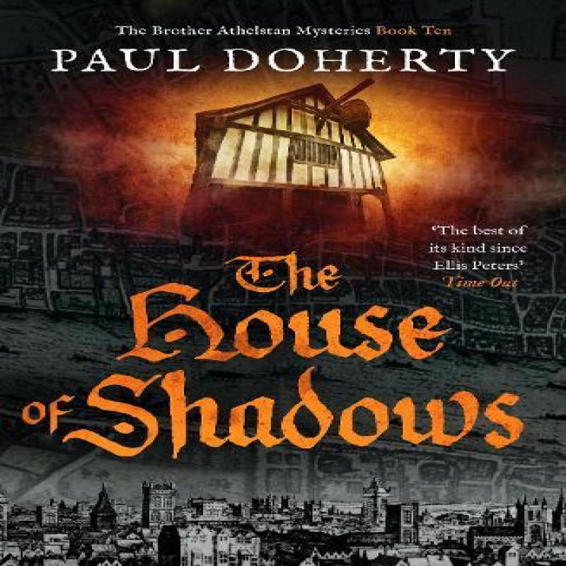 The House of Shadows by Paul Doherty Paperback Book 9781804363454