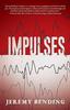 Impulses by Jeremy Bending Paperback Book 9781803781365