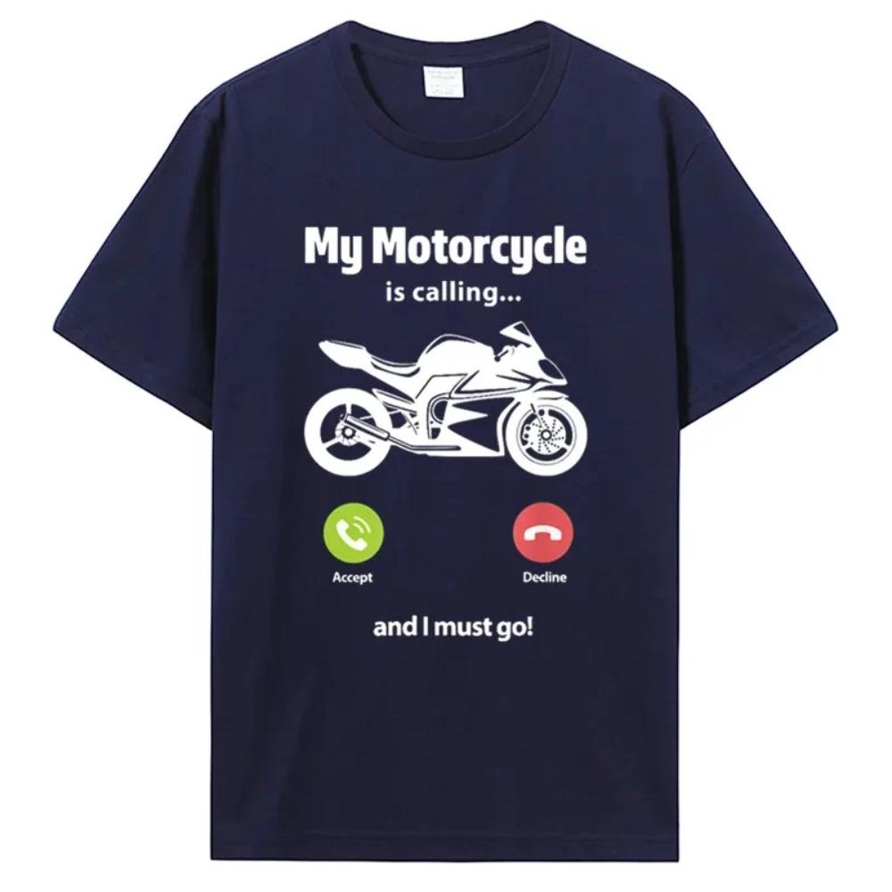 My Motorcycle Is Calling And I Must Go Funny Motorcyclist T-Shirt Normal Cotton Men's Tshirt Hip Hop Tops Tees New T Shirt