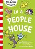 In a People House by Dr. Seuss Paperback Book 9780008592950