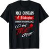 True Crime Shirt True Crime Show Junkie True Crime Gift T-Shirt