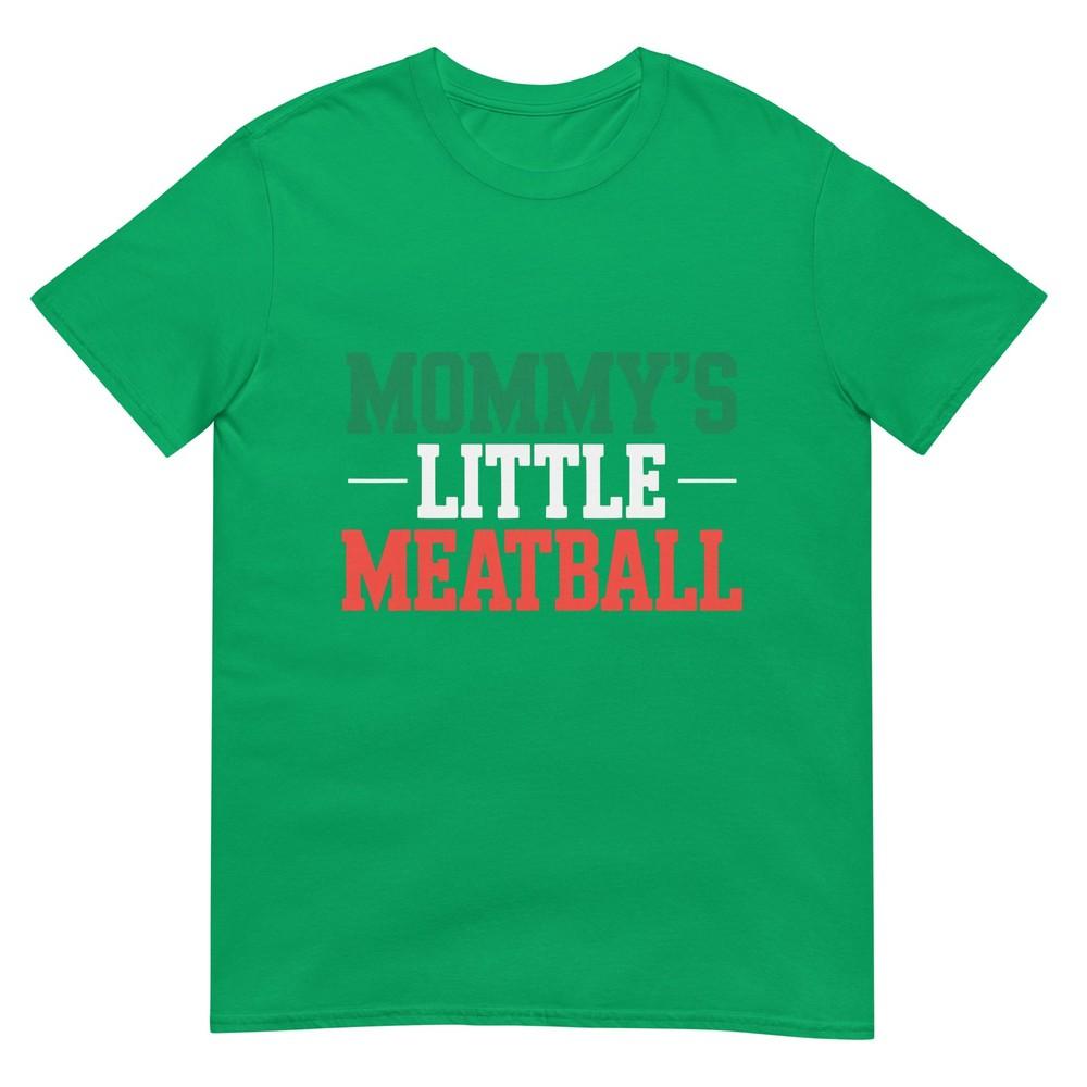 Mommys Little Meatball TShirt