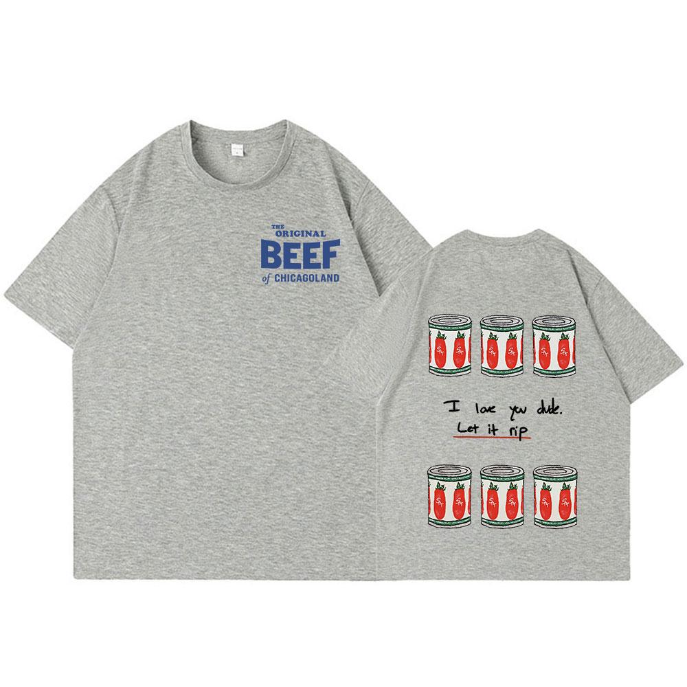 The Bear TV Series The Original Beef of Chicagoland T-shirt Harajuku Men Women Clothing Fashion Casual Cotton Oversized T Shirts