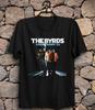Rare Trend The Byrds Band Black Color T-Shirt Cotton YO017 Unisex T-Shirt