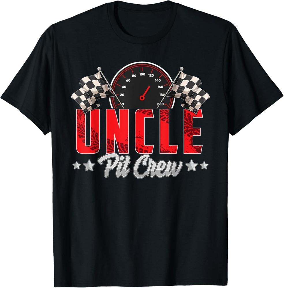 Race Car Birthday Party Racing Family Uncle Pit Crew T-Shirt Unisex T-Shirt S
