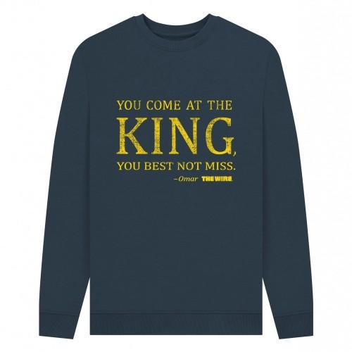The Wire Unisex Adult You Come At The King Sweatshirt
