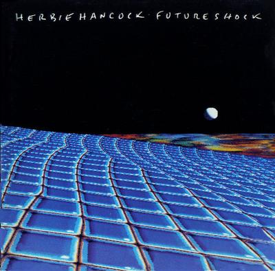 CD HERBIE HANCOCK - Future Shock CK65962 Columbia 1999 US Jazz Used