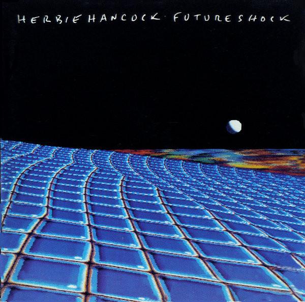 

CD HERBIE HANCOCK - Future Shock CK65962 Columbia 1999 US Jazz Used