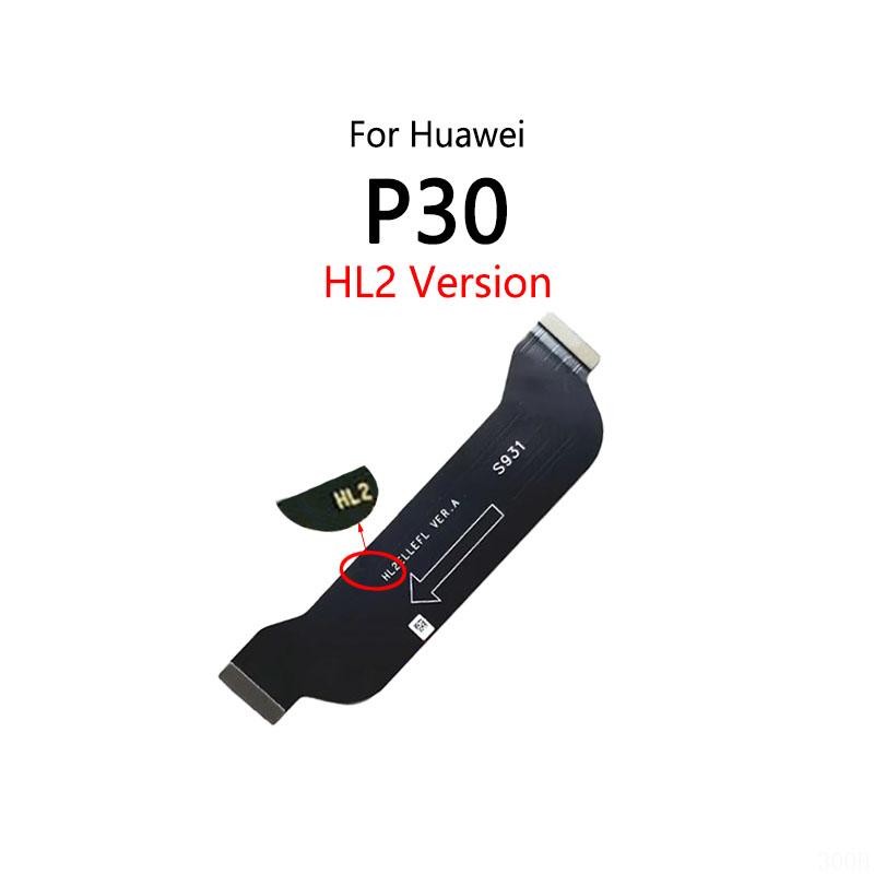 LCD Display Connect Motherboard Cable Main Board Flex Cable For Huawei P30 ELE-AL00