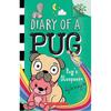 Diary of a Pug #6: Pug's Sleepover (A Branches Book)