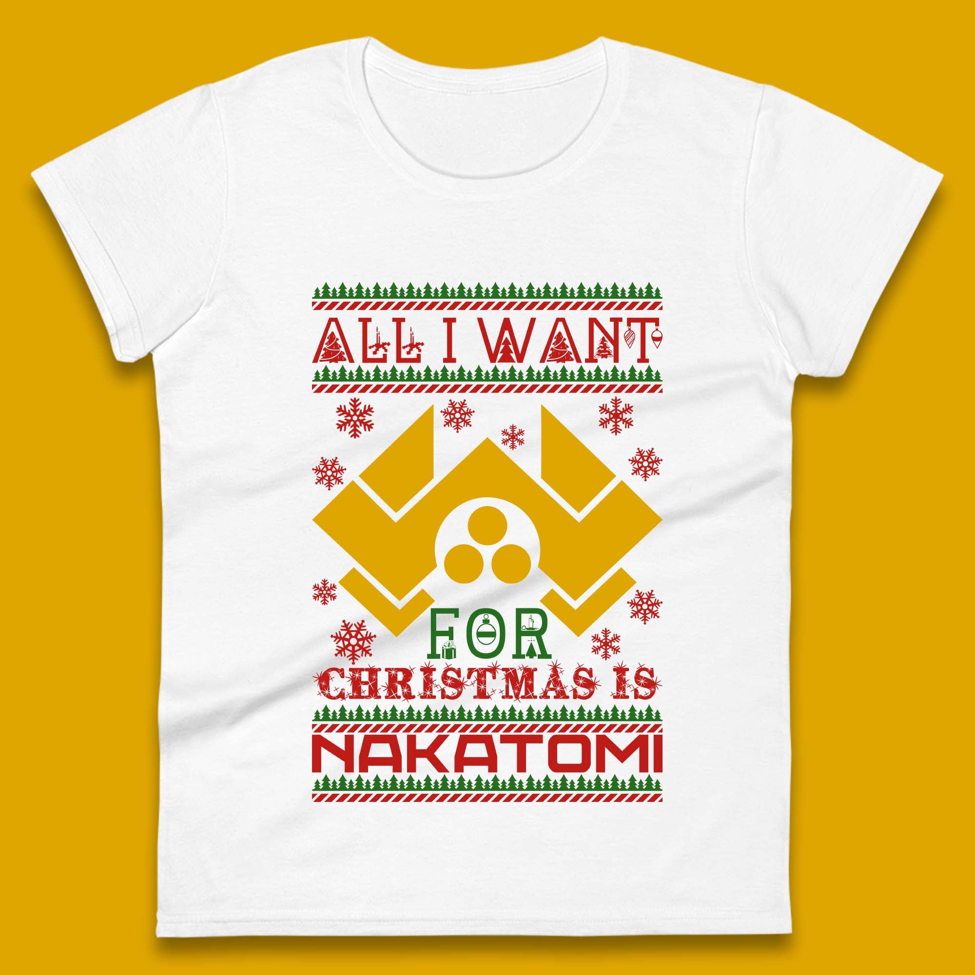 Want Nakatomi For Christmas Womens T-Shirt Mens Tops Tees Unisex 3XL