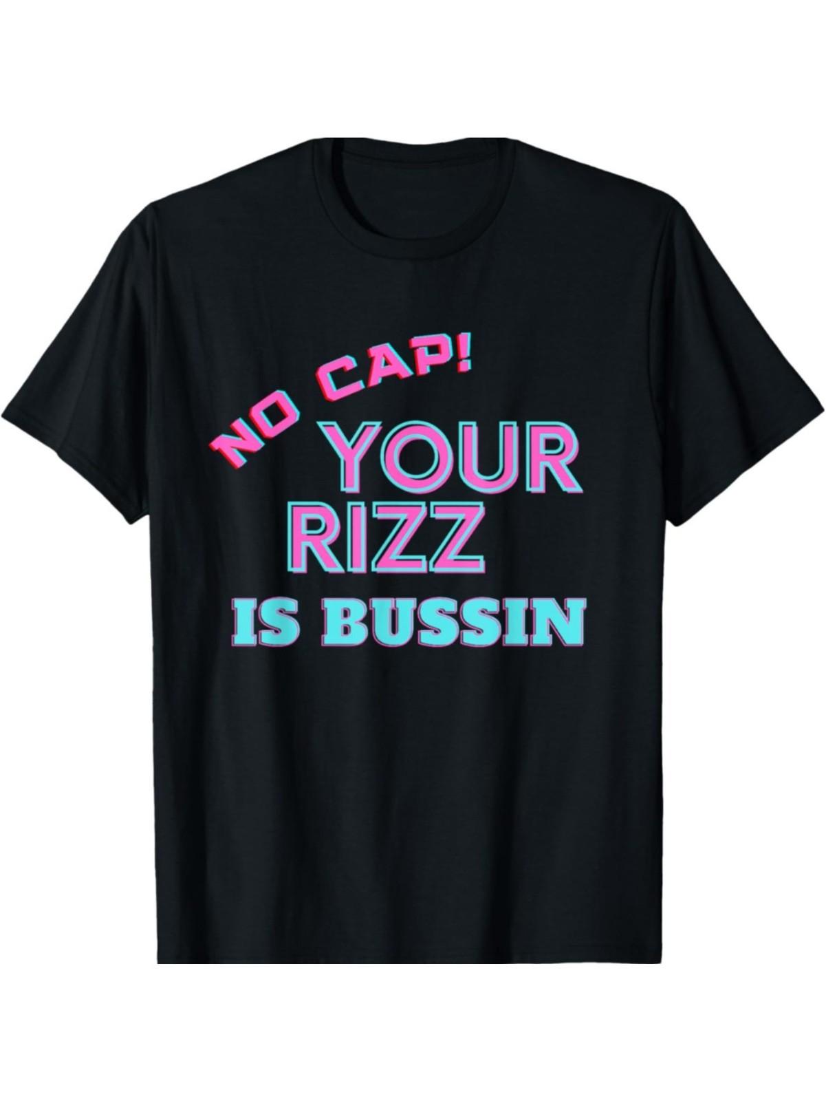 No Cap Your Rizz Is Bussin  Funny Slang Meme T-Shirt - Soft Cotton, Crew Ne S разноцветный
