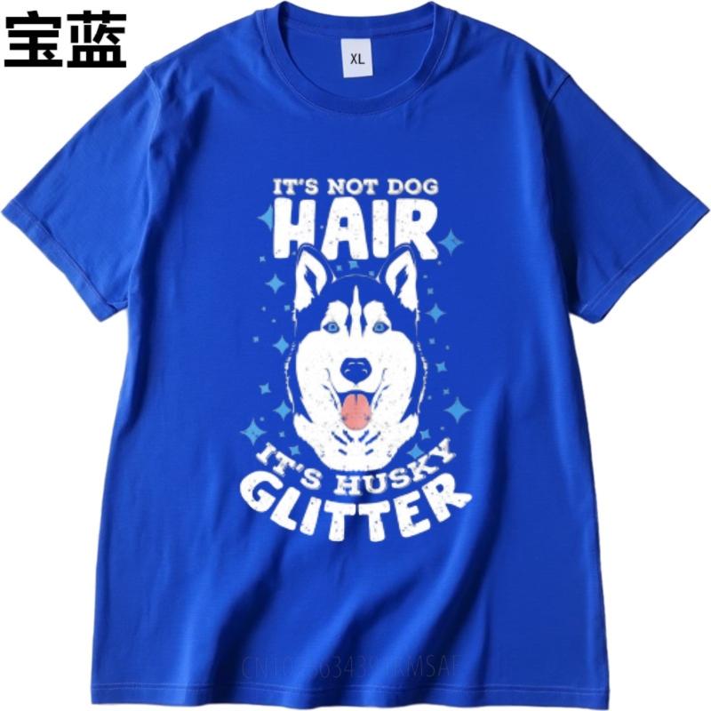 Tshirt For Unisex Workout Unisex Oneck Tshirt Fashion Its Not Dog Hair Its Husky Glitter Teenagers Tops Essential Tee Crew Neck