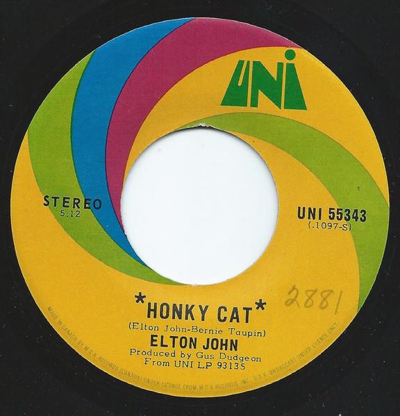 

7inch Record ELTON JOHN Honky Cat UNI55343 UNI Records Canada Rock Used