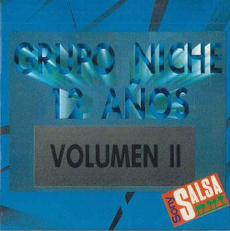 

CD GRUPO NICHE - 12 Anos Vol.11 CDDE469575 HARMONY Japan Latin Used
