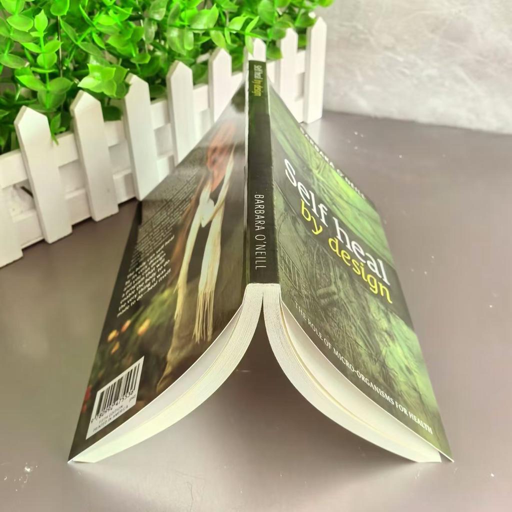 Self Heal By Design- The Role of Micro-Organisms for Health By O'Neill English Books