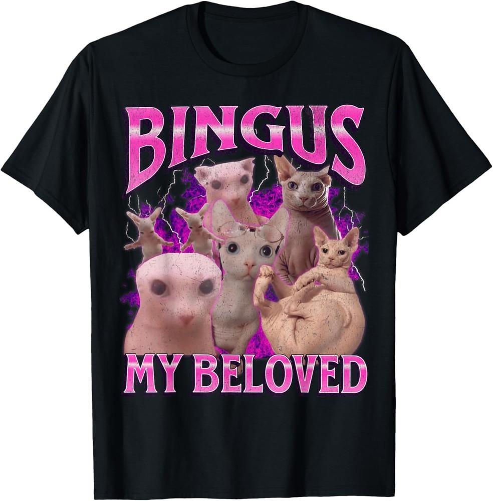 Bingus My Beloved Funny Sphinx Cat Meme Bootleg Graphic T-Shirt Unisex T-Shirt L