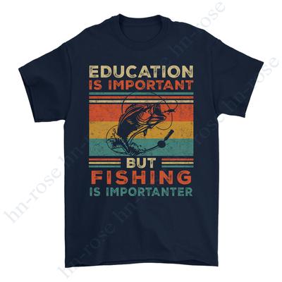 Women's Cotton Crew Neck Funny Gift for Fisher, Education Is Important But Fishing Is Importanter T-Shirt