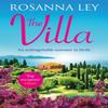 The Villa by Rosanna Ley Paperback Book 9781529417234