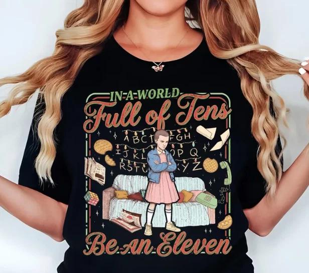 In A World Full Of Tens Be An Eleven, Christmas Upside Down Tee 3XL