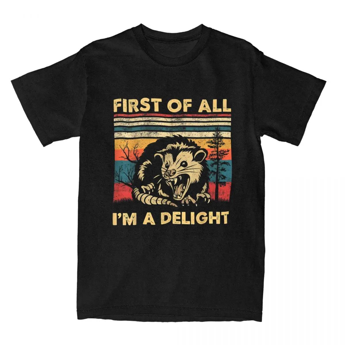 

Summer First Of All I m A Delight Sarcastic Angry Opossum T Shirts Apparel Possum Meme Cotton T-shirt Clothes Hipster Tee Shirt M