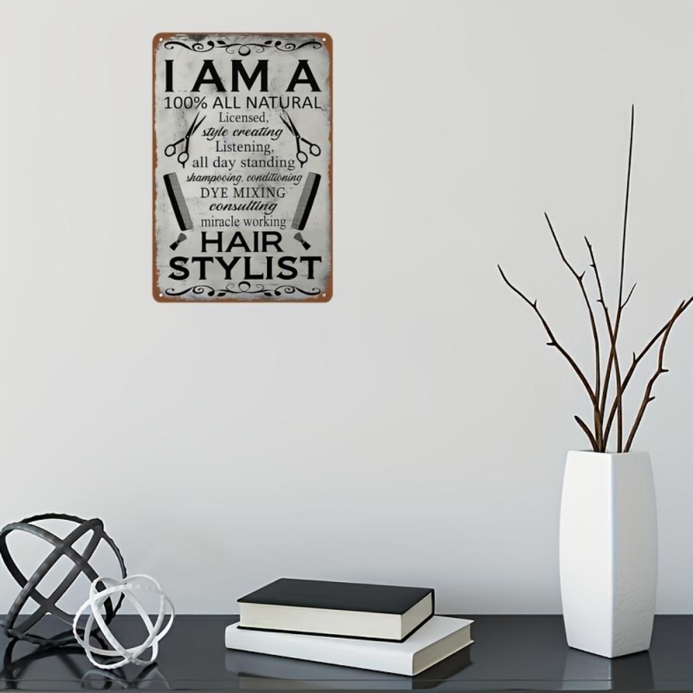1pc I Am Hair Stylist Tin Metal Sign, Beauty Salon, Hair Salon, Salon Decoration, Hair Stylist Cafe Bar Farm Country Bathroom