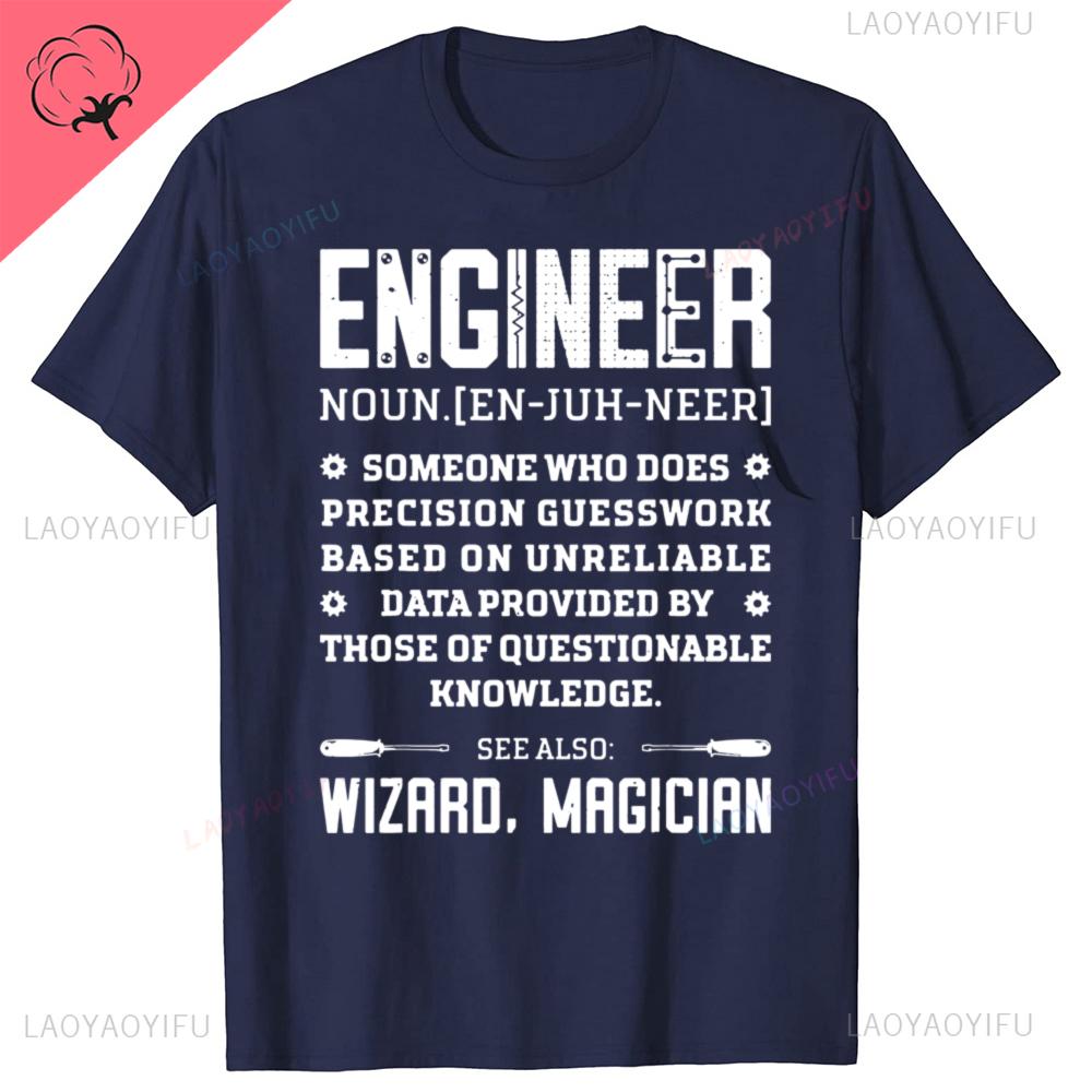 Engineer Definition Funny Noun Engineering Dictionary Term Cotton T Shirts Men Streetwear Tee Short Sleeve Unisex Loose Clothing