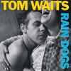 Tom Waits - Rain Dogs [vinyl Lp] 180 Gram