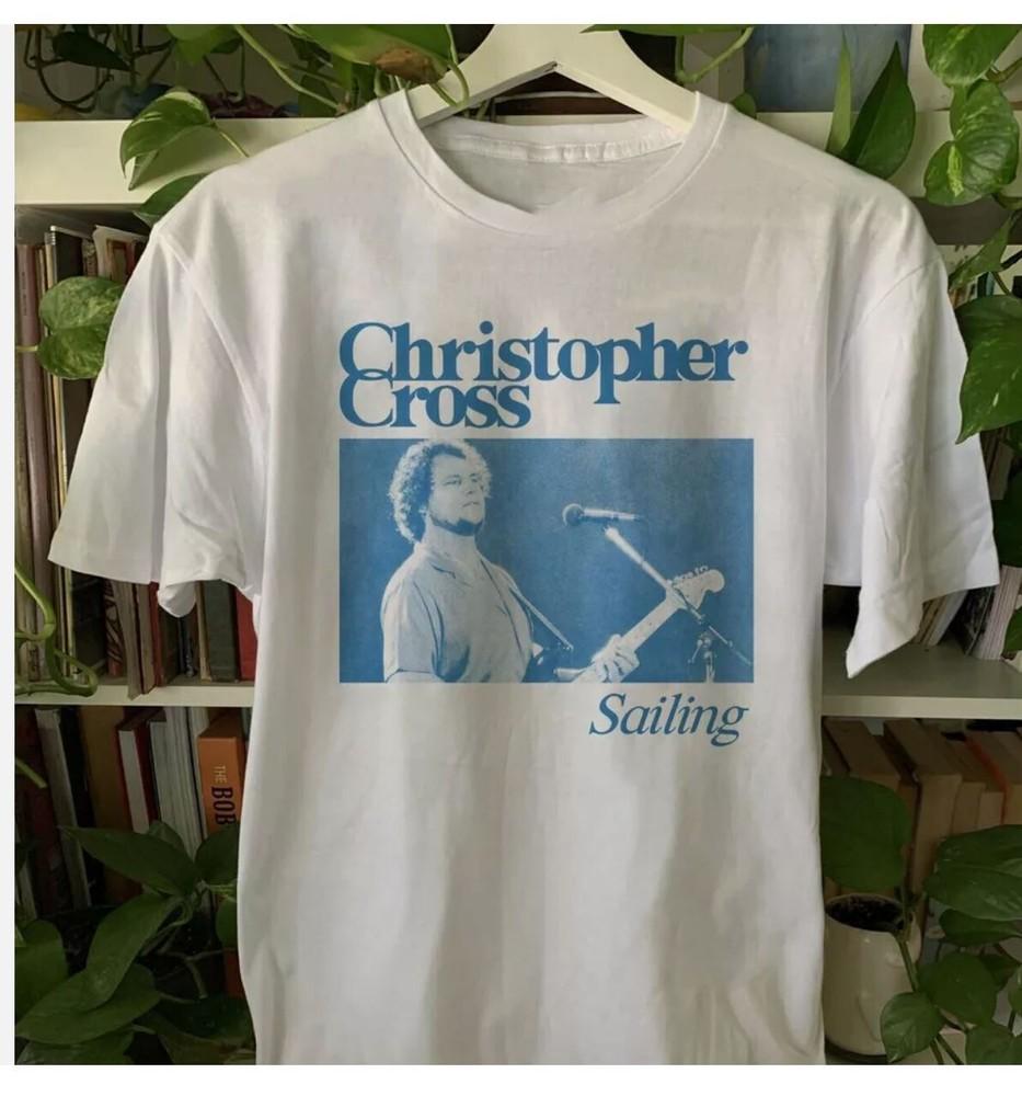 Vintage Christopher Cross Sailing Men Tshirt White Tee All Sizes S5XL Unisex T-Shirt S