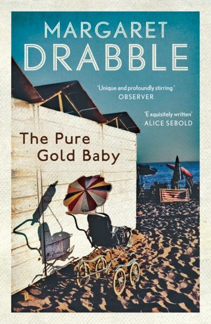 The Pure Gold Baby by Margaret Drabble Paperback Book 9781782111122