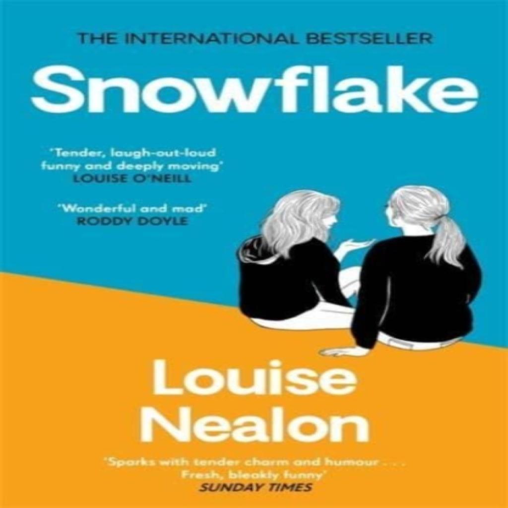 Snowflake by Louise Nealon Paperback Book 9781786581709