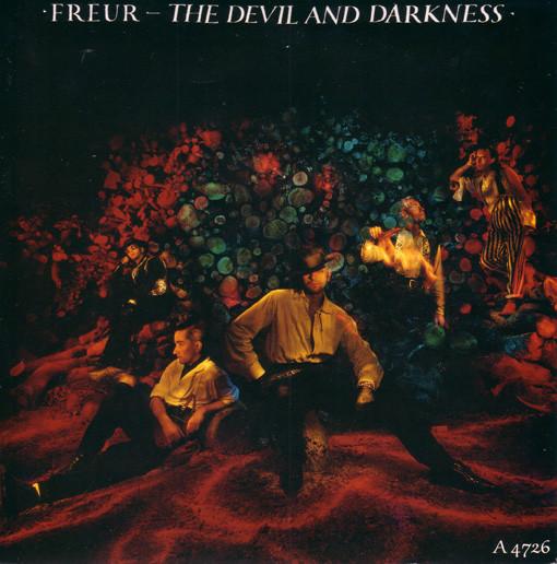 7inch Record FREUR - The Devil And Darkness CBSA4726 CBS 1984 UK Dance & Electronica Used