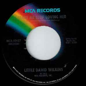 

7inch Record LITTLE DAVID WILKINS - Make Me Stop Loving Her / One Monke MCA40427 MCA 1975 US Country/Folk Used
