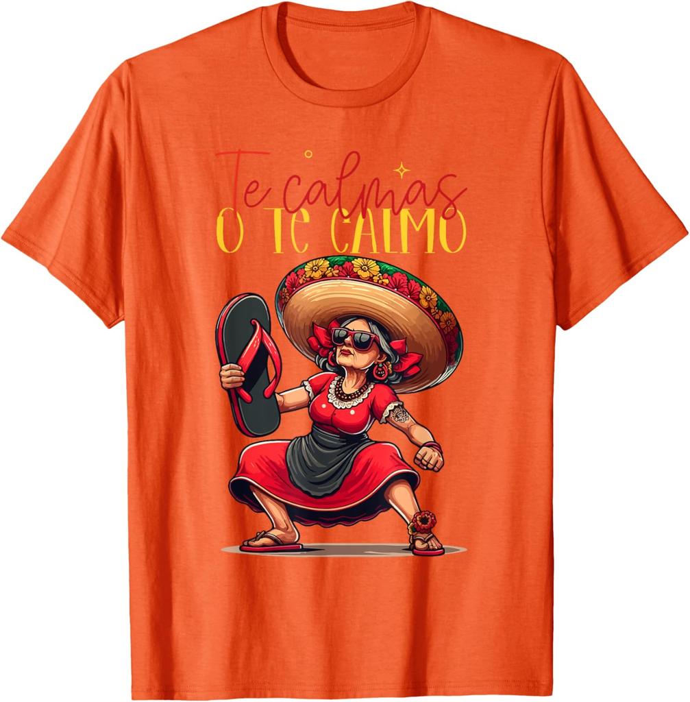 Mexican Spanish Mother Mom Expression Te Calmas O Te Calmo TShirt Summer Women Casual ONeck Short Sleeve Clothing