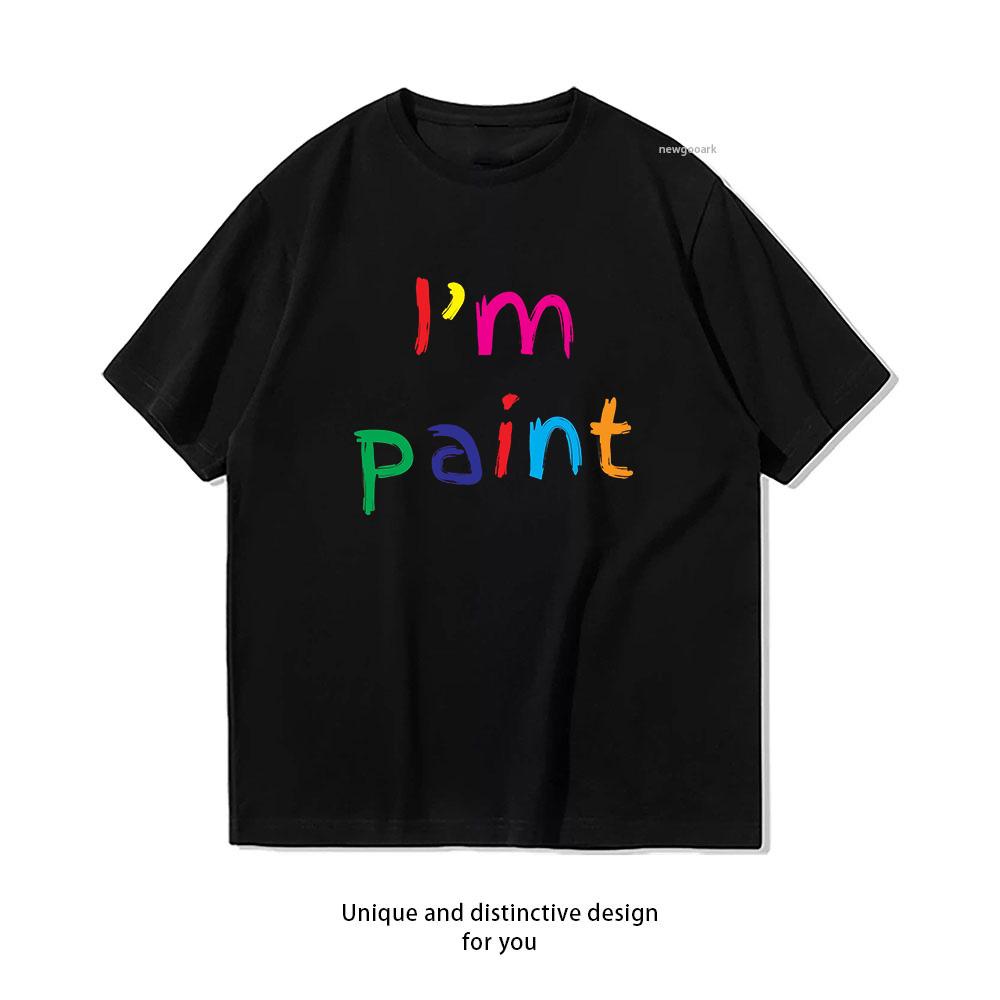 im paint Shirt WoUnisex Unisex Summer Oneck Breathable Graphic T Shirts Casual Simple S3XL streetwear Trending Shortsleev