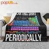 Science Periodic Table Pun Chemistry Ultra-Soft Blanket Quilt Winter Sofa Cover Bed Covers
