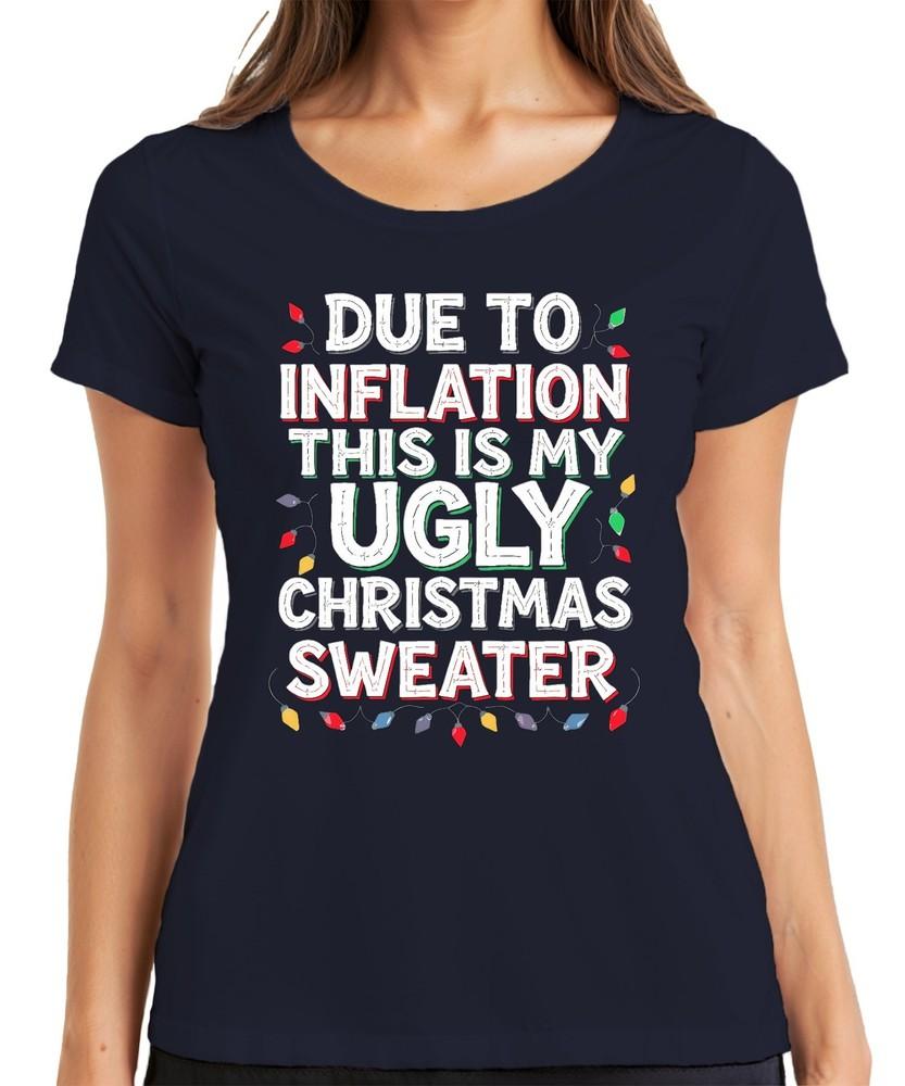 Due To Inflation Ugly Christmas Sweater Funny Xmas Retro Unisexs Tshirt S