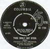 7inch Record FREDDIE  THE DREAMERS  Thou Shalt Not Steal DB7720 Columbia 1965 UK Rock Used