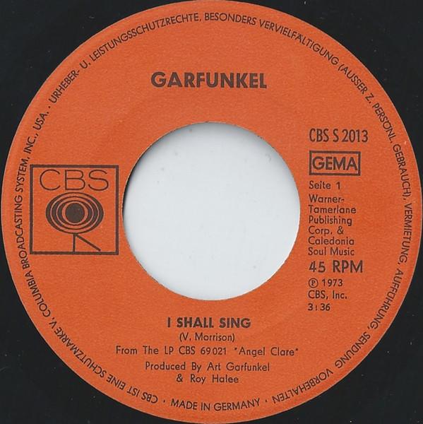 7inch Record ART GARFUNKEL - I Shall Sing CBSS2013 CBS 1973 Germany Rock Used
