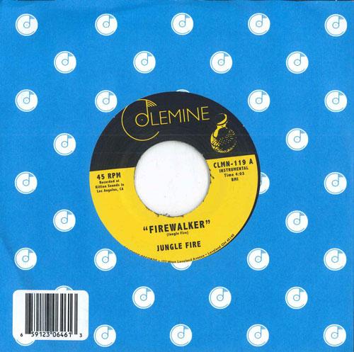 

7inch Record JUNGLE FIRE - Firewalker CLMN119 Colemine Record 2013 US Soul/Funk