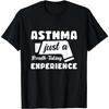 Asma Apenas Uma Camiseta Criativa de Tirar o Fôlego Experimente Camiseta Respiratória Unissex para Asmáticos Homens Mulheres Verão Camisetas