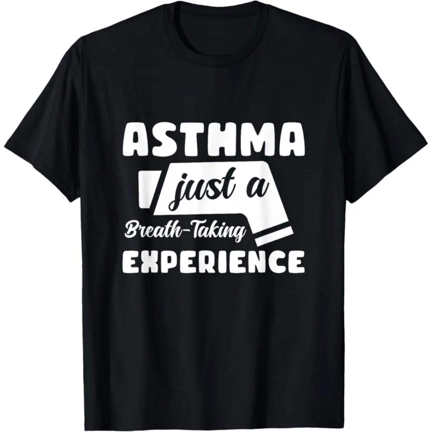 Asthma Just A Breath-Taking Creative Design Tshirt Experience Asthmatic Respiratory Unisex T-Shirt Men Women Summer Tee Tops XXXXXL чёрный
