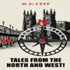 Tales from the North and West by D. E. Ceit Paperback Book 9781035896189
