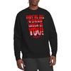 Carrie Unisex Adult Laugh At You Sweatshirt
