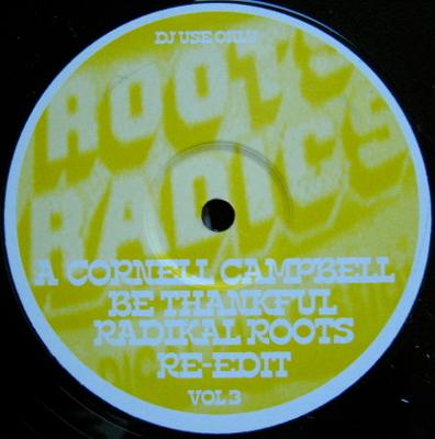 12inch Record CORNELL CAMPBELL / CLAIR MCLEAN & N - Radikal Roots Re-Edits Volume 3 ROOTS3 Roots Radics 2004 UK Dance & Electronica Used