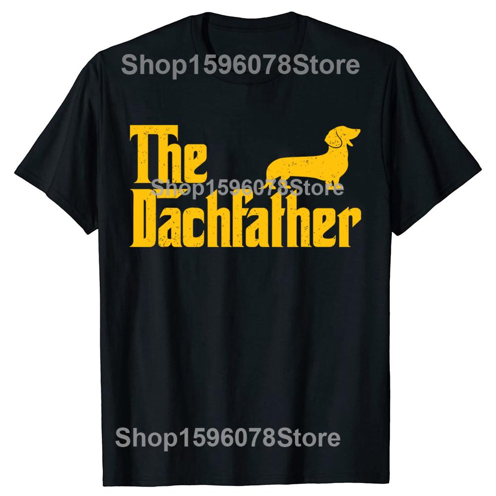 The Dachshund Funny Wiener Dog T Shirts Unisex Women Pure Cotton Humor Streetwear Tee Shirt Short Sleeve Unisex Loose Clothing