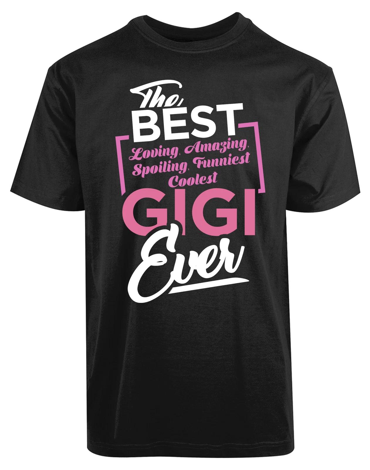 Coolest Gigi Ever New Womens Shirt Best Gift Idea For Her Loving Amazing Coolest L