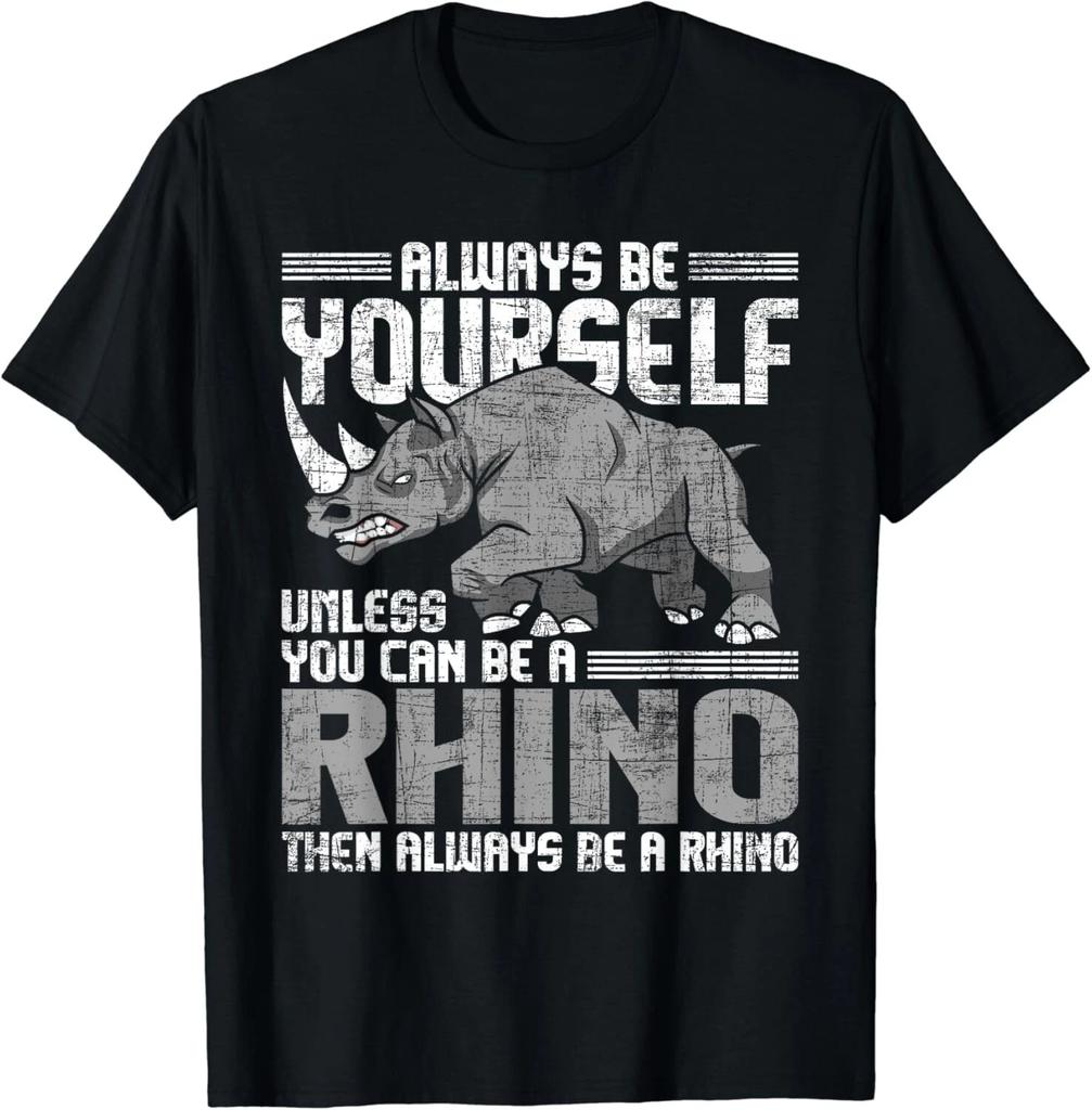 Always Be Yourself Unless - Rhinoceros Zoology Rhino Lover Gifts Unisex T-Shirt