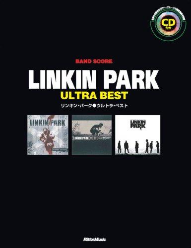 Linkin Park/Ultra Best (with CD) (Band Score)