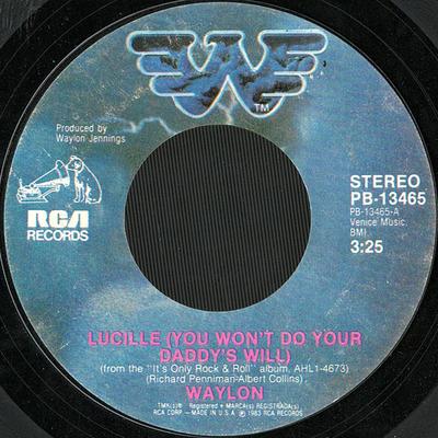 7inch Record WAYLON JENNINGS - Lucille (You Won't Do Your Daddy's  PB13465 RCA 1983 US Folk Used